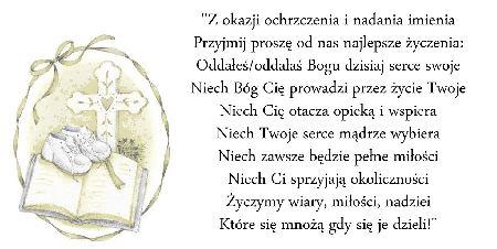 Z okazji ochrzczenia i nadania imienia